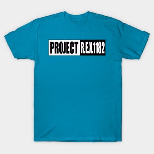 PROJECTREX1182 T-Shirt